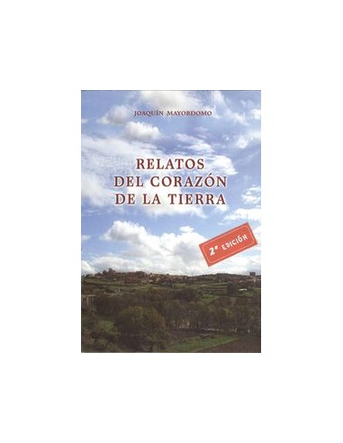 Relatos del corazon de la tierra2ªed